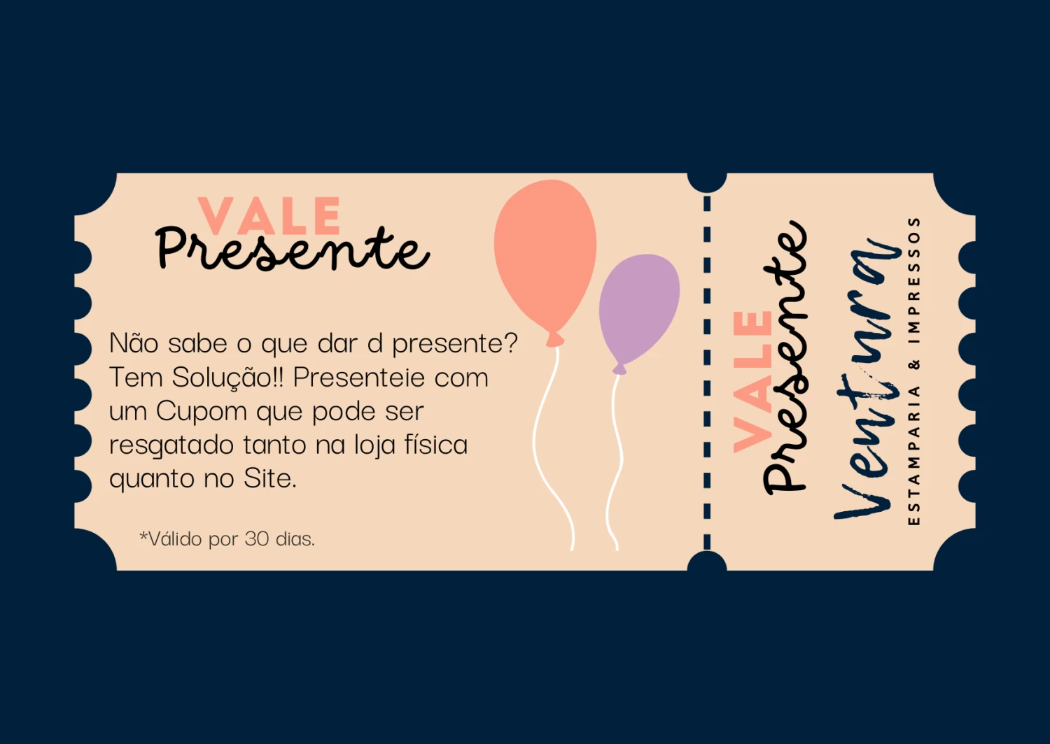 Vale Presente Estamparia Ventura – Use no Site ou na Loja